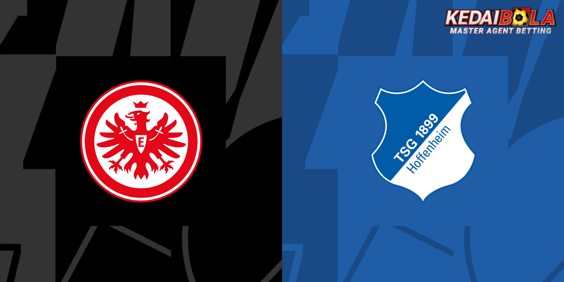 Pratinjau Pertandingan : Eintracht Frankfurt vs Hoffenheim di Bundesliga