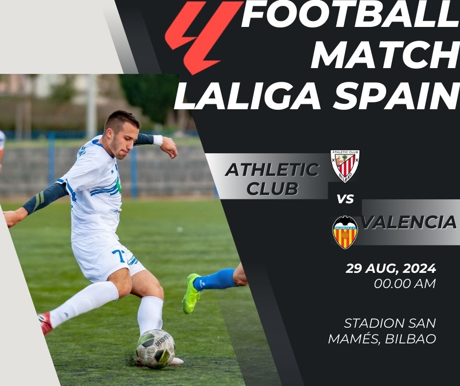 Athletic Club vs. Valencia: Pertarungan Sengit di La Liga