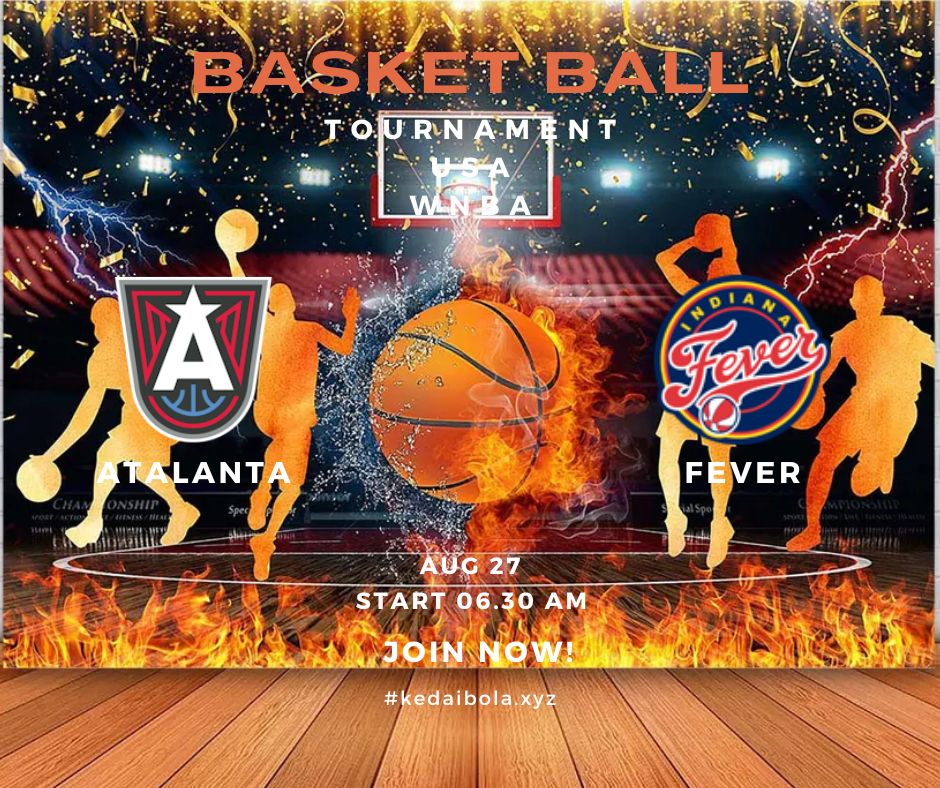 Pertandingan WNBA: Atalanta vs. Fever – Sebuah Tinjauan