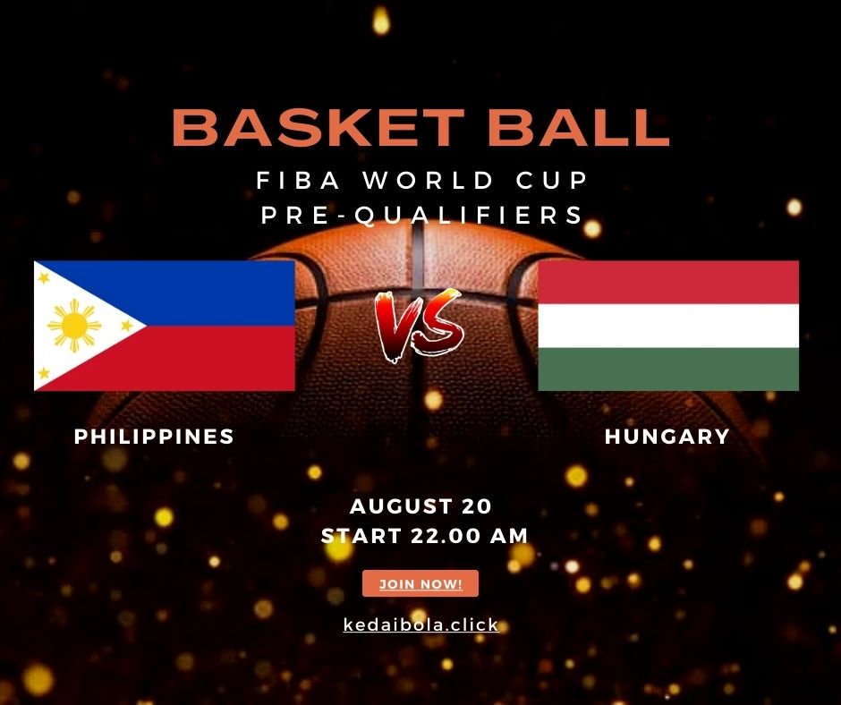 Piala Dunia FIBA Wanita Pra-Kualifikasi: Philippines vs Hungary – Pertarungan Seru di Grup A