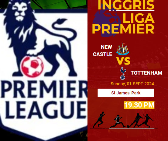 Newcastle United vs Tottenham Hotspur: Duel Sengit di Premier League