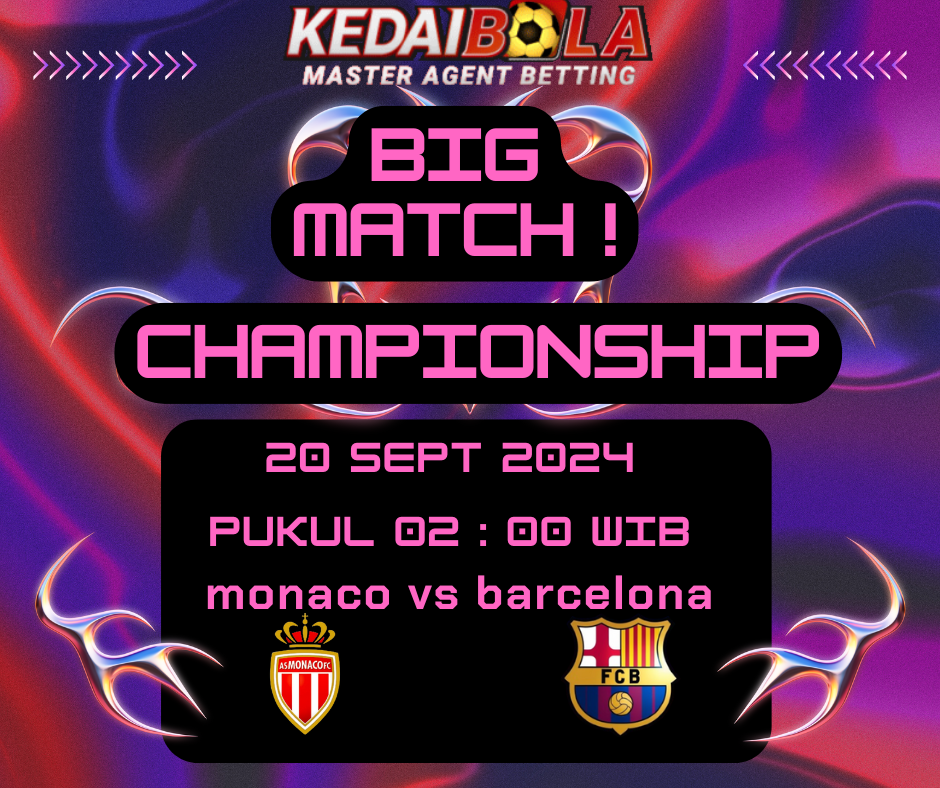 Prediksi Pertandingan Championship antara AS Monaco vs Barcelona