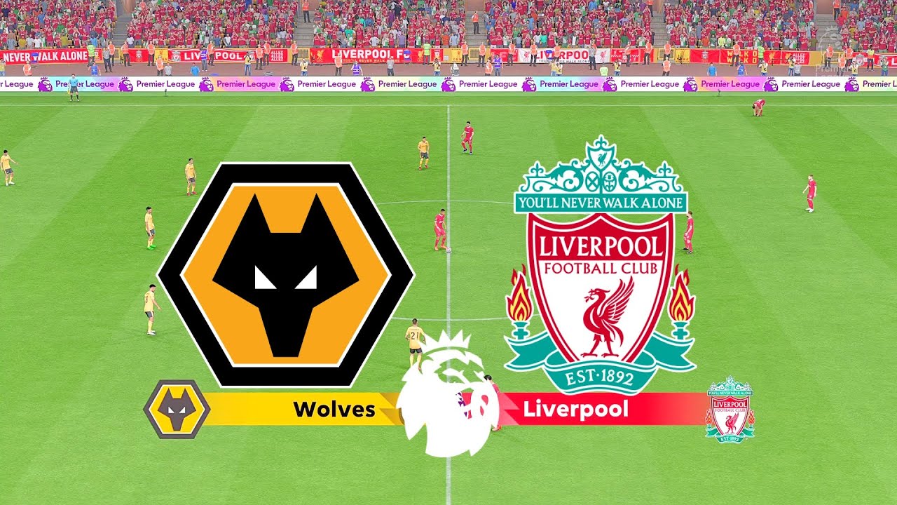 Prediksi Pertandingan Liga Inggris: Wolves vs Liverpool