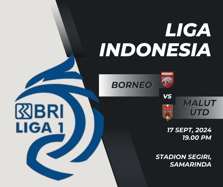 Borneo FC vs Maluku Utara United: Persaingan Sengit di Liga Indonesia