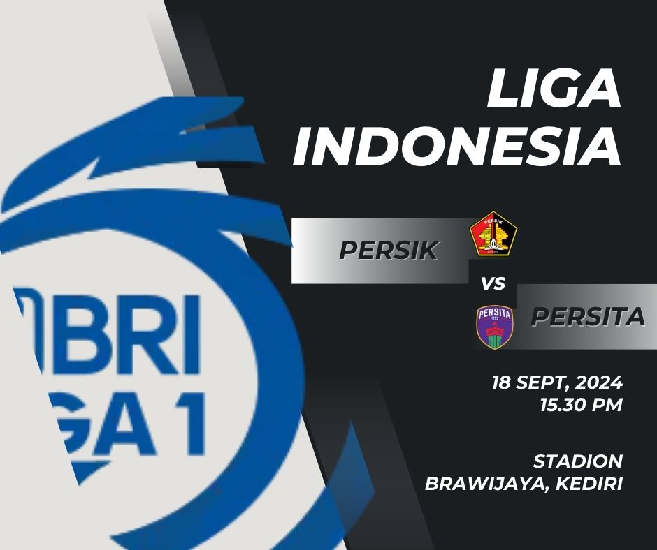 Preview Liga 1 Indonesia: Persik Kediri vs Persita Tangerang