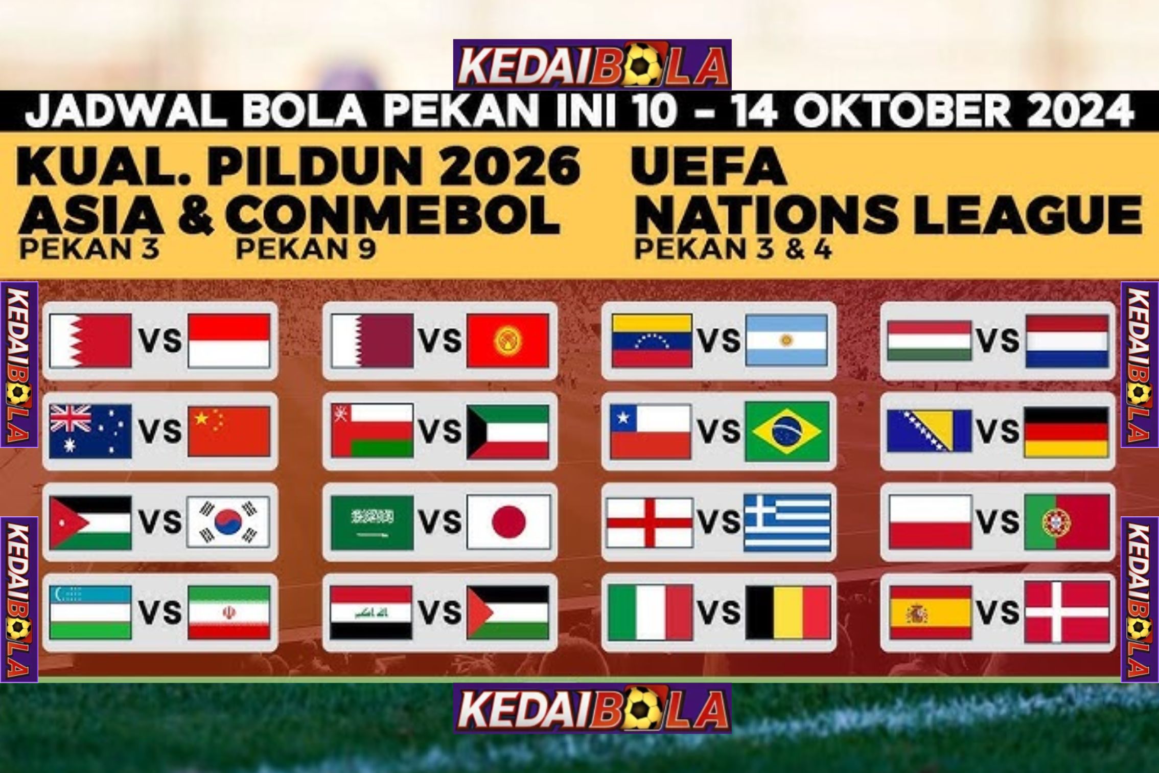 Jadwal Bola  – Kualifikasi Piala Dunia 2026 Zona Asia, CONMEBOL, dan UEFA Nations League