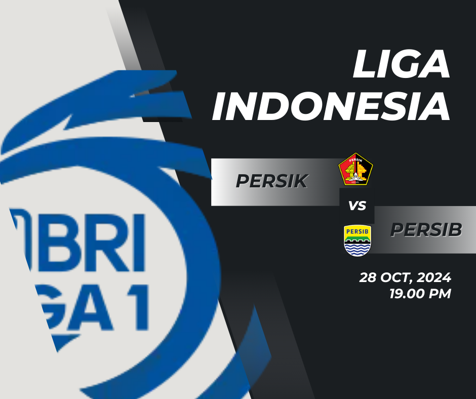 Liga 1: Persik vs Persib, Pertarungan Sengit di Kancah Sepak Bola Indonesia