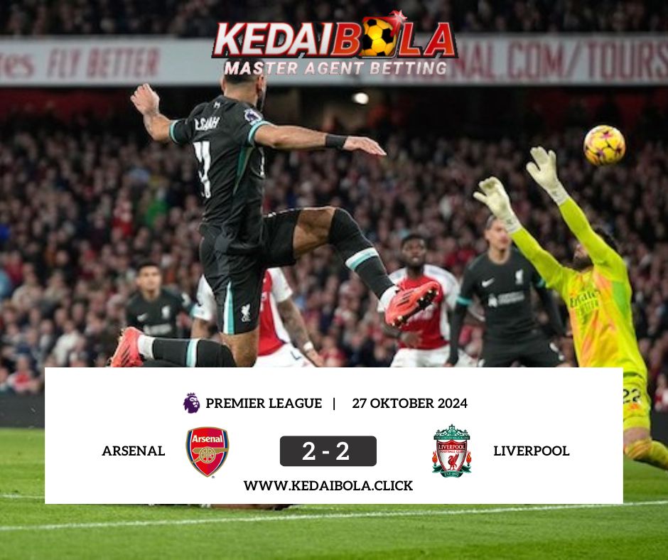 Hasil Arsenal vs Liverpool: Skor 2-2