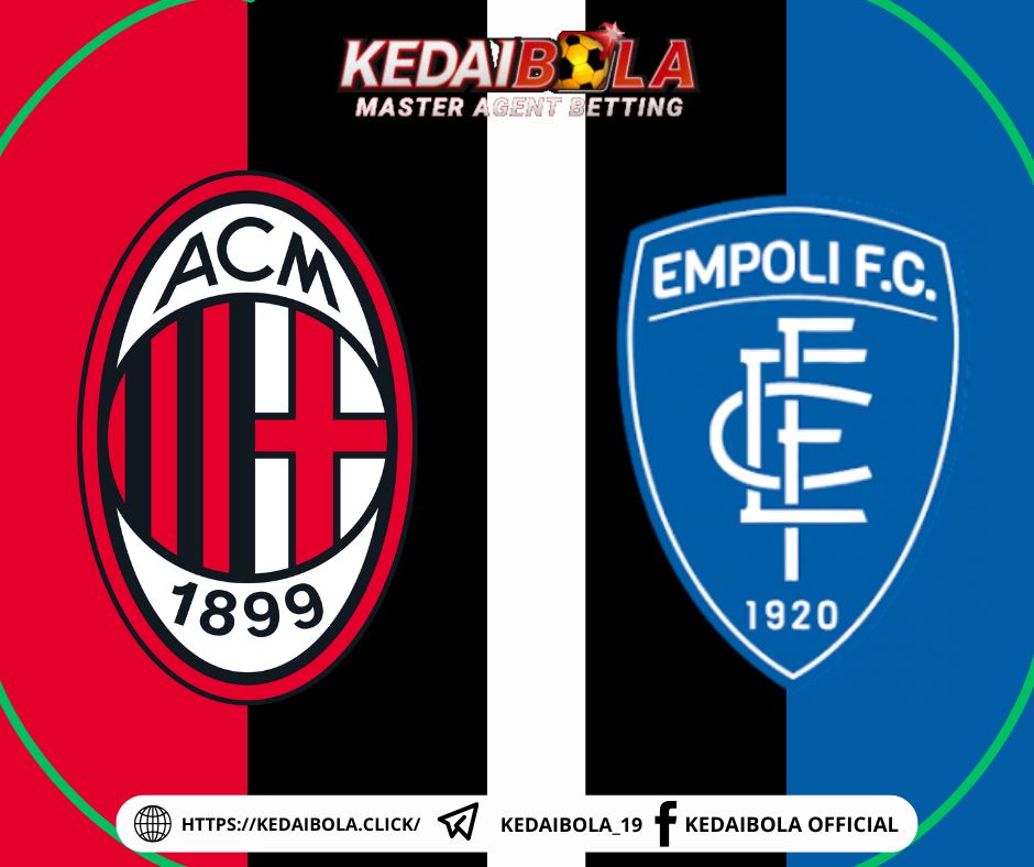 “Prediksi AC Milan vs Empoli: Duel Panas di San Siro”