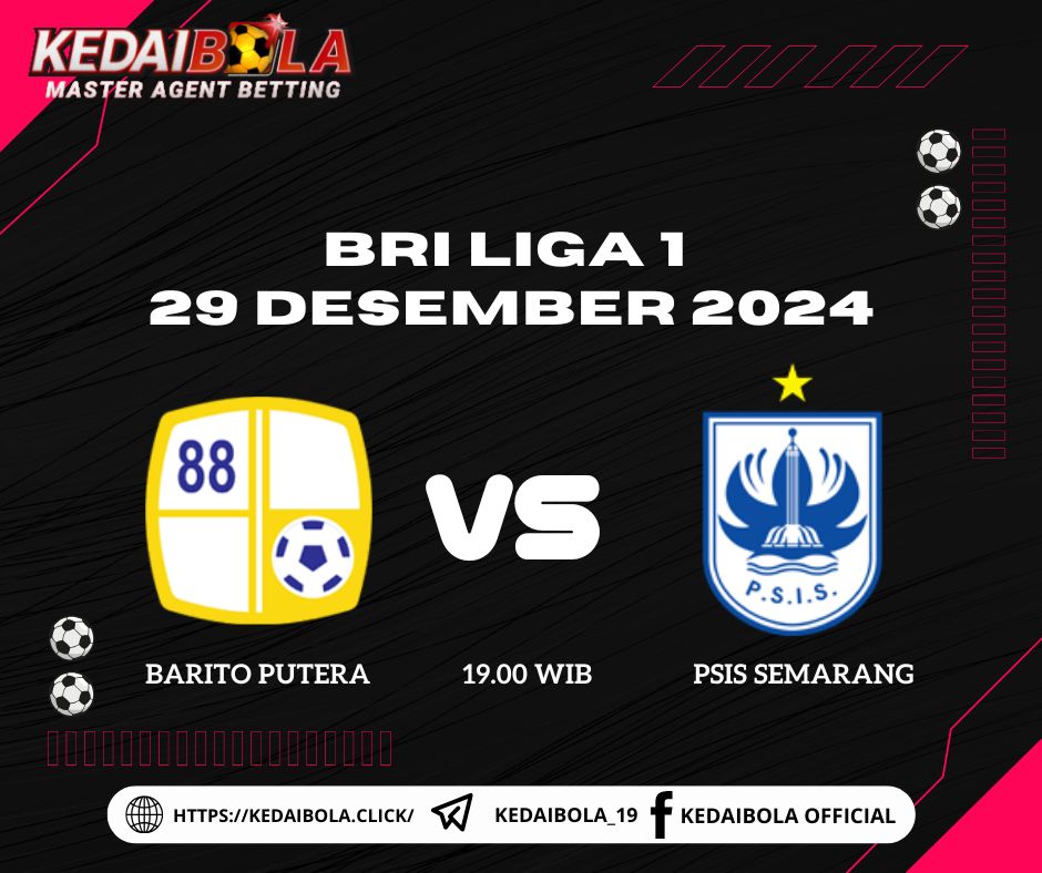 Barito Putera VS PSIS Semarang: Duel Sengit di BRI Liga 1, 29 Desember 2024