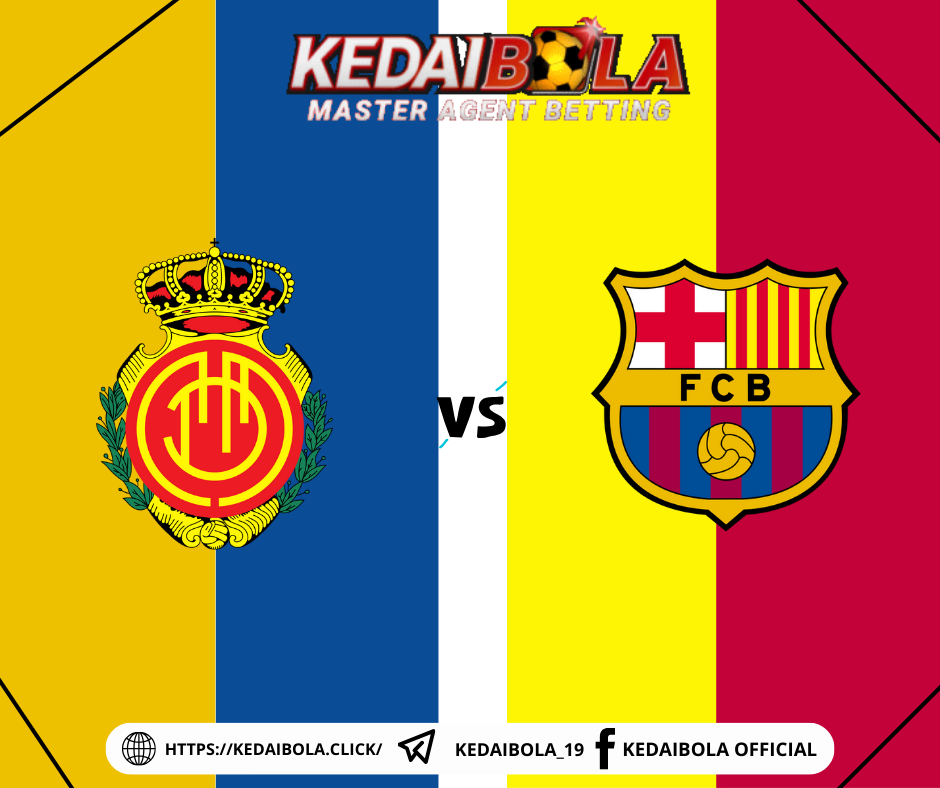 Mallorca VS Barcelona – Liga Spanyol 4 Desember 2024