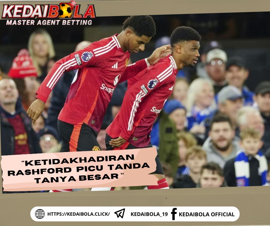 Ketidakhadiran Rashford Picu Tanda Tanya Besar